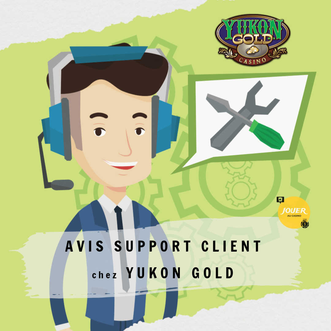 avis support client casino yukon gold