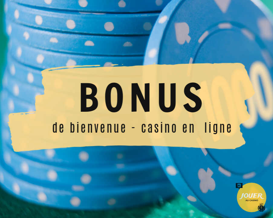 guide bonus de bienvenue casino en ligne