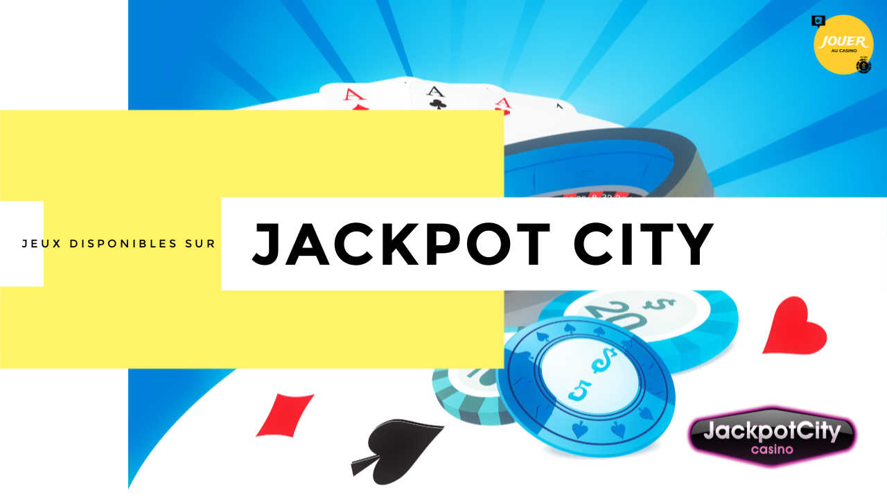 jeux casino jackpot city