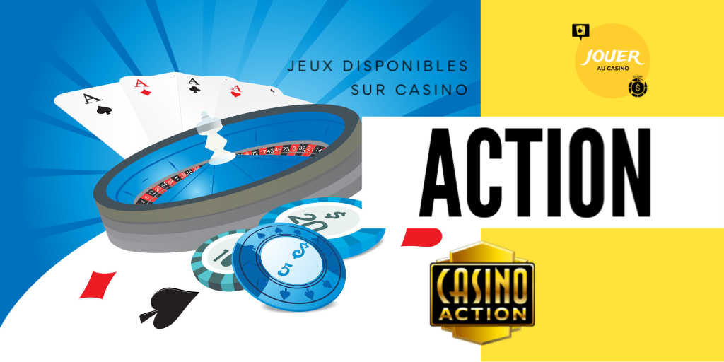 jeux disponibles sur casino action