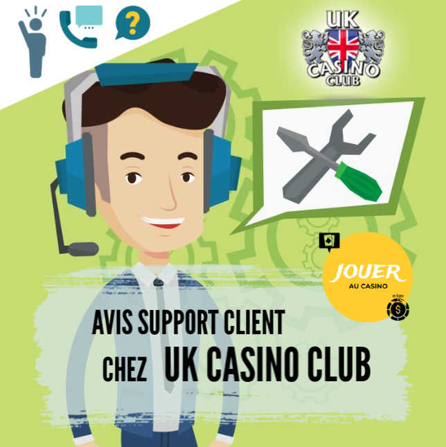 support client chez UK casino club