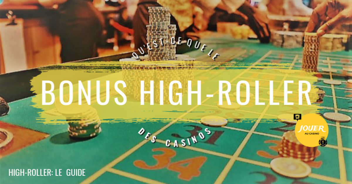 bonus high-roller casino en ligne